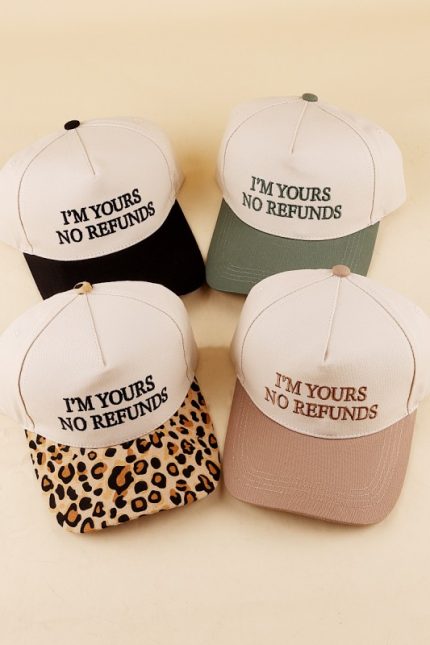 I'm Yours No Refunds Two Tone Canvas Cotton Cap