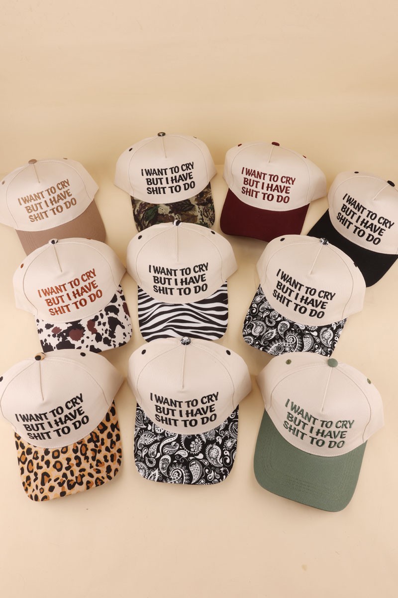 I Want To Cry But I Have Shit To Do Two Tone Snapback Hat
